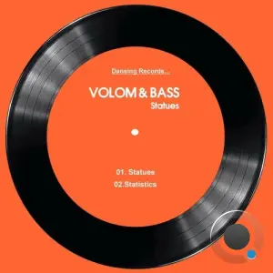Volom and Bass - Statues (2026)