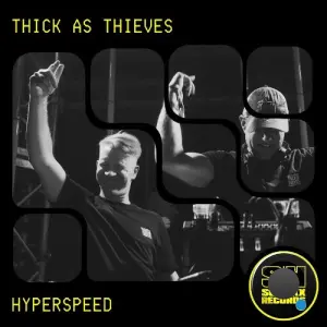 Thick As Thieves - Hyperspeed (2026)