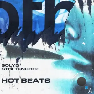 Stoltenhoff & Solyd - Hot Beats (2026)