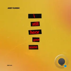 Andy Olinski - I Still Hear Your Name (2026)