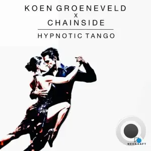Koen Groeneveld & Chainside - Hypnotic Tango (2026)