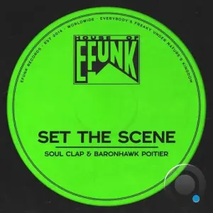 Soul Clap & Baronhawk Poitier - Set the Scene (2026)