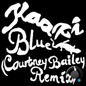 Kaazi - Blue (Courtney Bailey Remix) (2026)