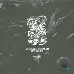 Michael Hooker - It's Yours (2026)