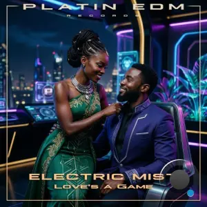 Electric Mist - Love's a Game (2026)