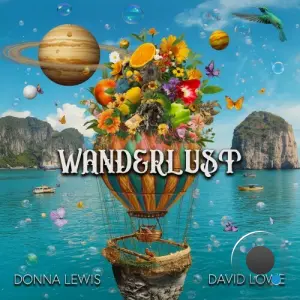 Donna Lewis and David Lowe - Wanderlust (2026)