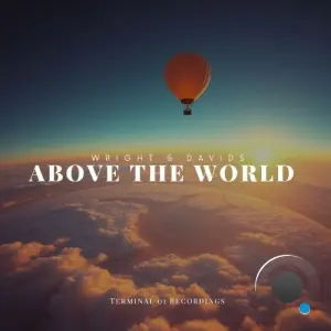 Wright & Davids - Above The World (2026)