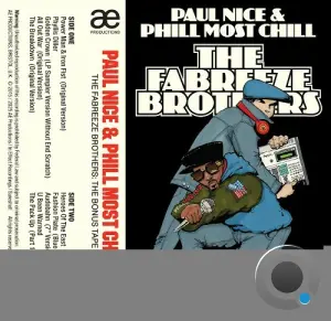 Paul Nice & Phill Most Chill - The Fabreeze Brothers-The Bonus (2026)