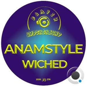 AnAmStyle - WICHED (2026)