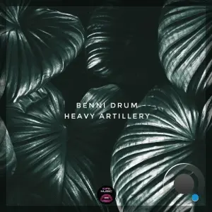 Benni Drum - Heavy Artillery (2026)