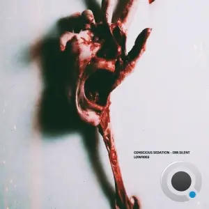 Conscious Sedation - ERR Silent (2026)