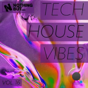 Nothing But... Tech House Vibes, Vol. 16 (2026)