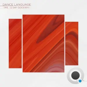 Dance Language - Time To Say Goodbye (2026)