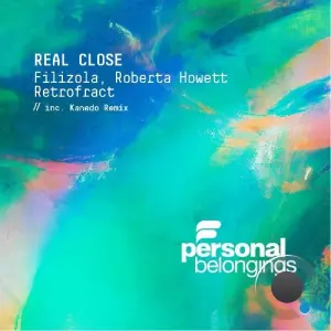 Filizola & Roberta Howett - Real Close (2026)