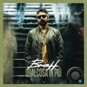 Braff - Qualcosa In Piu` (2026)