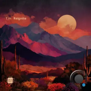 T.In - Reignite (2026)