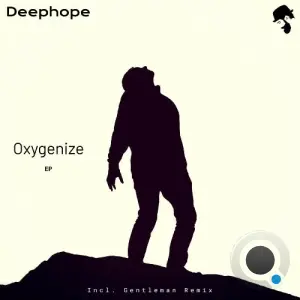 Deephope - Oxygenize (2026)