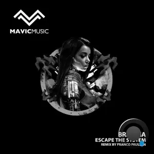 BRIANNA (AU) - Escape the System (2026)