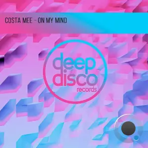 Costa Mee - On My Mind (2026)