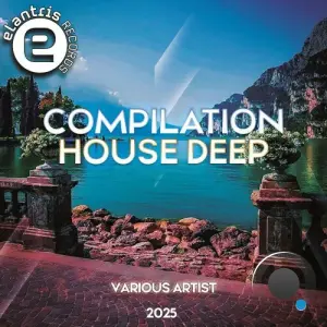 Compilation House Deep 2025 Various Artist (2026)