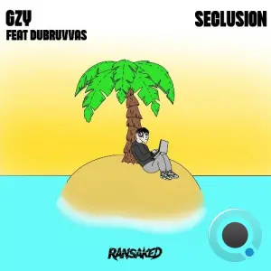 GZY - Seclusion (2026)