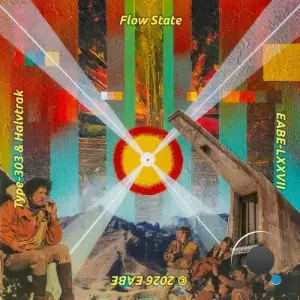 Halvtrak x Type-303 - Flow State (2026)