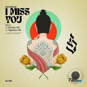 Wuthichai - I Miss You (2026)