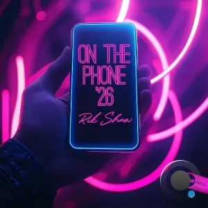 Rik Shaw - On The Phone '26 (2026)