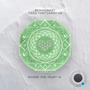 Ben Monday - Tides That Carry Us (2026)