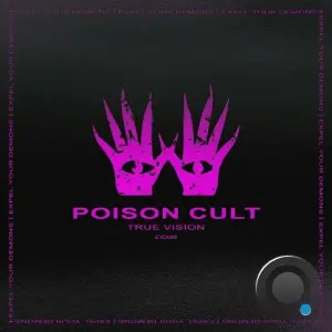 Poison Cult - True Vision (2026)