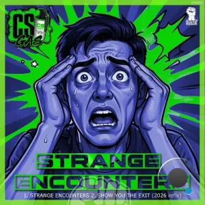 CS Gas - Strange Encounters (2026)
