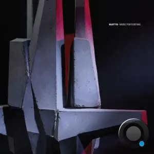 Martyn - Music for Existing (2026)