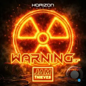 Jam Thieves - Warning (2026)