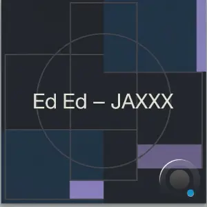 Ed Ed - JAXXX (2026)