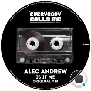 Alec Andrew - Is It Me (2026)