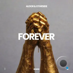 Aldor & Othrside - Forever (2026)