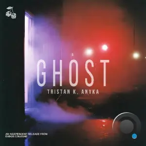 Tristan K & anyka - Ghost (2026)