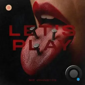 Nic Johnston - Let's Play (2026)