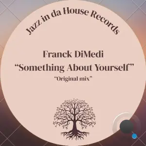 Franck DiMedi - Something About Yourself (2026)