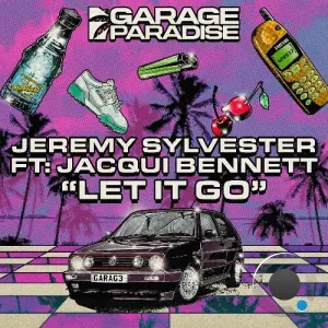 Jeremy Sylvester x Jacqui Bennett - Let It Go (2026)