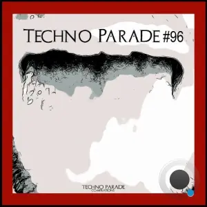 Techno Parade #96 (2026)