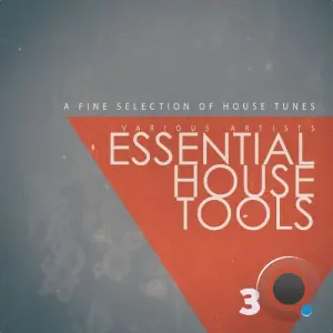 Essential House Tools, Vol. 3 (2026)
