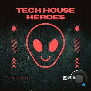 Tech House Heroes, Vol. 28 (2026)