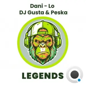 Dj Gusta & Peska & Dani-Lo - Legends (2026)