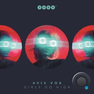 Avis Vox - Girls Go High (2026)