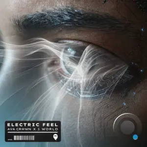 AVA CROWN x 1 World - Electric Feel (2026)