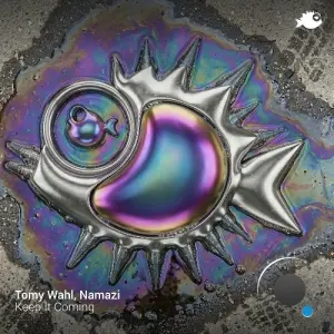Tomy Wahl, Namazi - Keep It Coming (2026)