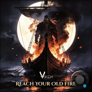 Viken - Reach Your Old Fire (2026)