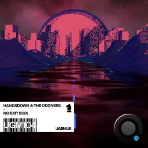 Handsdown, The Oddness - No Exit Sign (2026)