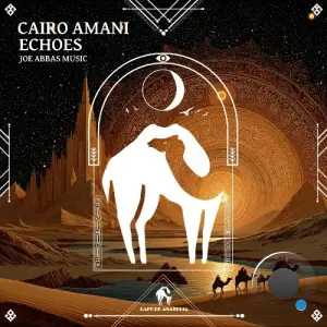 JoE Abbas Music - Cairo Amani Echoes (2026)